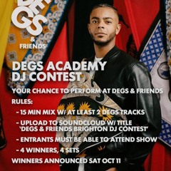 Degs and friends Brighton dj contest - static
