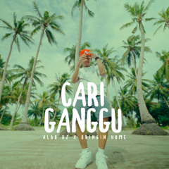 Cari Ganggu