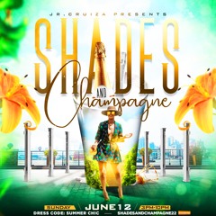 Shades & Champagne 2022 Promo Mix