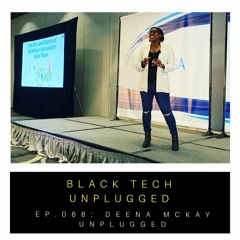 (Ep. 068) Where Am I Now: Deena McKay Unplugged