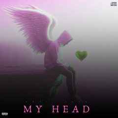 My Head (prod Eskimos x Triazo)