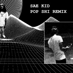 POP SHI REMIX