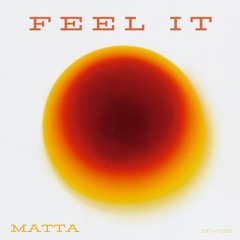 Feel It