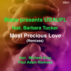 01 Most Precious Love (Michael Gray Remix)
