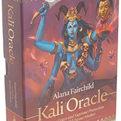 [READ] PDF 🧡 Kali Oracle: Ferocious Grace and Supreme Protection with the Wild Divin