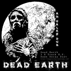 dead earth - dust