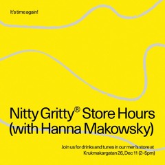 Nitty Gritty Store Hours - Hanna Makowsky