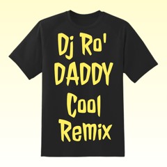 Daddy Cool remix