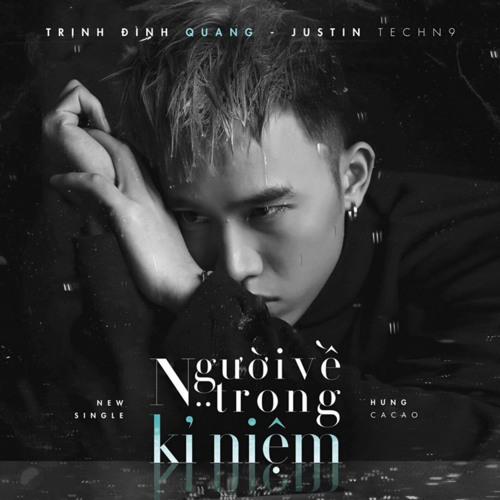 Người Về Trong Kỉ Niệm (feat. Justin TechN9)
