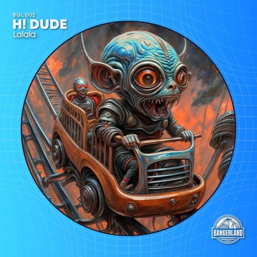 H! DUDE - LALALALA