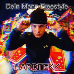 benno! -Dein Mann Freestyle [HARDTEKK]