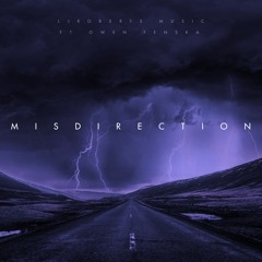 Misdirection ft. LJRoberts Music