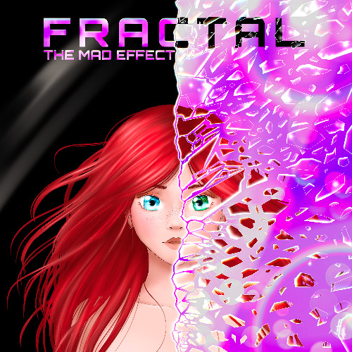 The Mad Effect - Fractal (Ghost Song Contest)