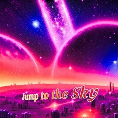 Jump to the Sky