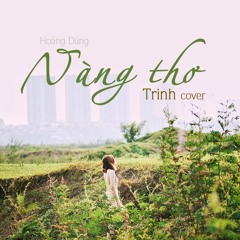 Nang Tho - Trinh cover