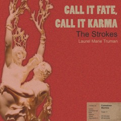 Take 3_Call It Fate, Call It Karma by The Strokes_Cover_0801