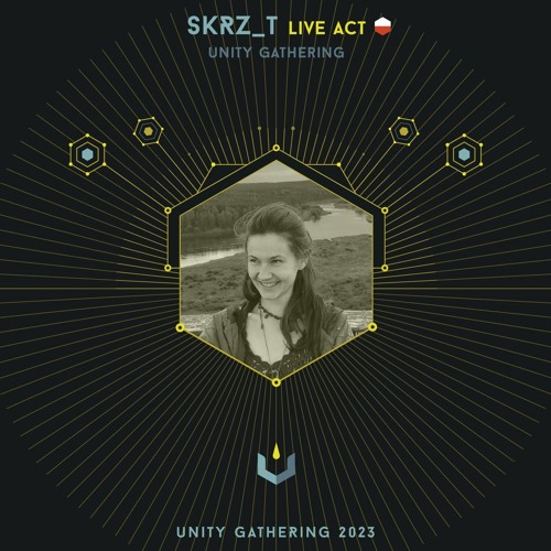 Skrz_t live X Unity Gathering 2023