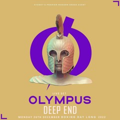 DEEP END - OLYMPUS SET 26.12.2022