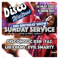 Ep104 - 2ND BIRTHDAY SHOW - Discoholic Ken, Evil Smarty, Lee Evans, Faz - DWSS (14 May 2023)