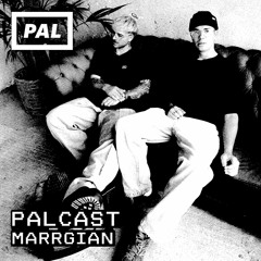 PAL CAST / MARRGIAN