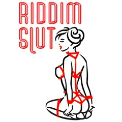Riddim Slut