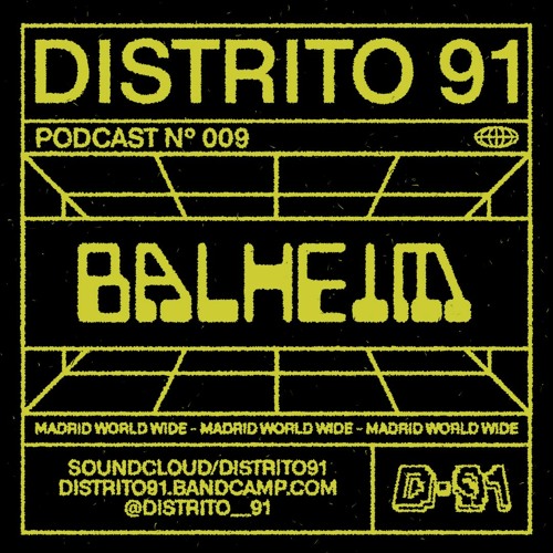 BALHEIM - D91 PODCAST SERIES 009