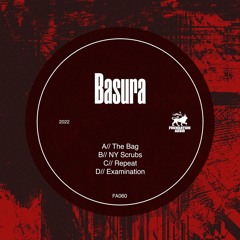 FA060: Basura - The Bag EP (OUT NOW)