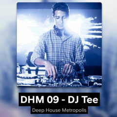 DHM 09 - DJ Tee
