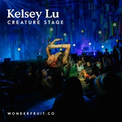 Kelsey Lu — Creature Stage — Wonderfruit 2019