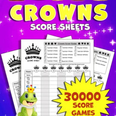 View PDF 🖍️ Crowns Score Sheets: 888 Large Score Pads for Scorekeeping: Crowns Score