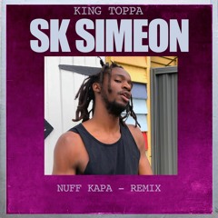 SK Simeon - Nuff Kapa Remix - Madness Riddim