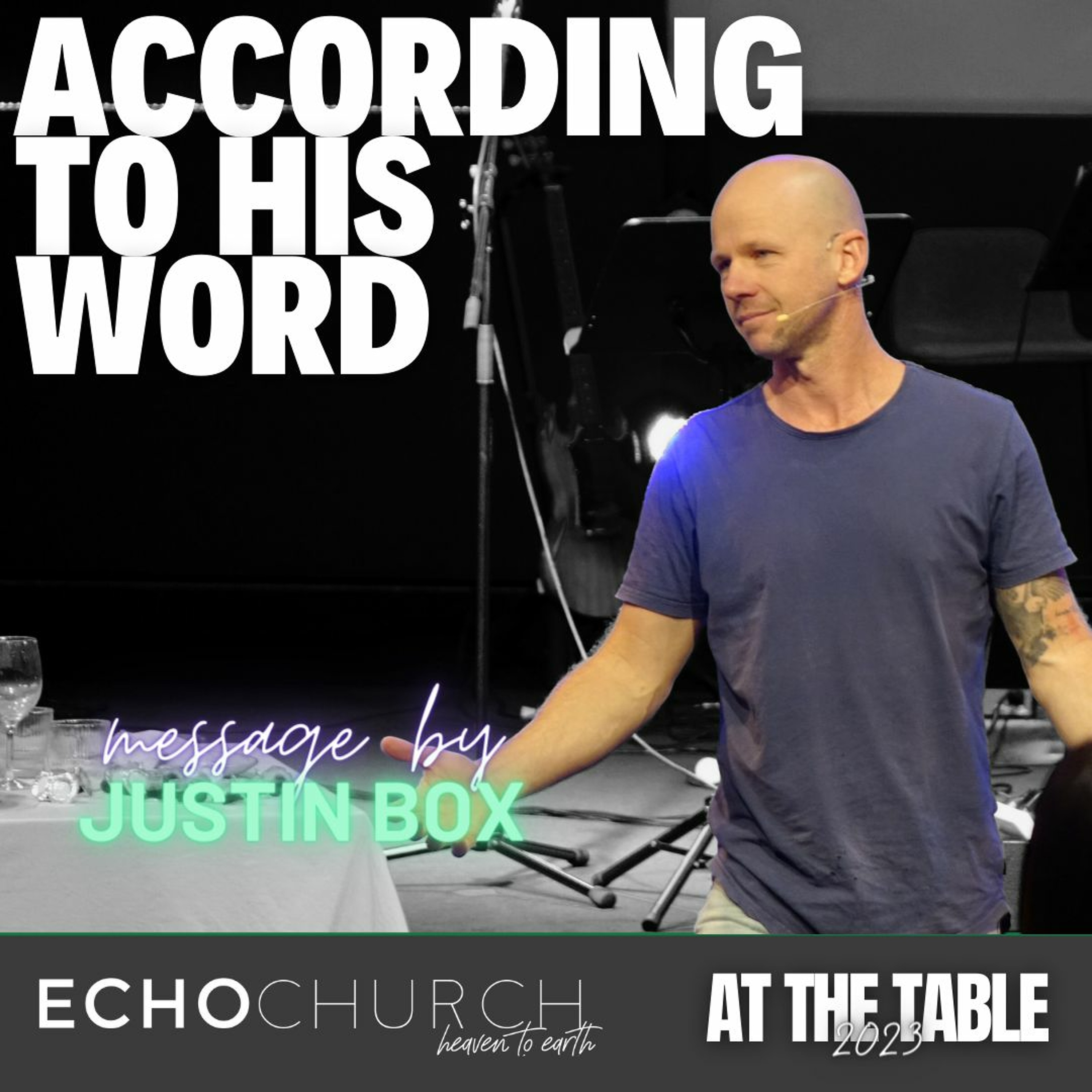 According To His Word. Justin Box / 29.10.23