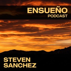 EP001 - Steven Sanchez