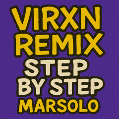 Step by Step [VIRXN Candy Rain REMIX]