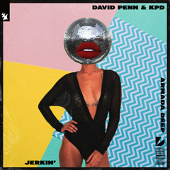David Penn & KPD - Jerkin'