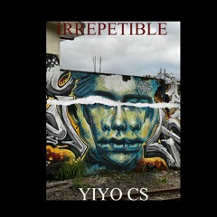 IRREPETIBLE AUDIO OFICIAL YIYO CS