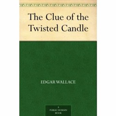 READ ⚡️ DOWNLOAD The Clue of the Twisted Candle
