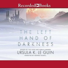 (Download) The Left Hand of Darkness - Ursula K. Le Guin