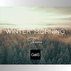 Winter Morning. Theme