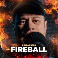 Dollar Bars - Fireball