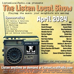 APRIL 2024 Listen Local Show