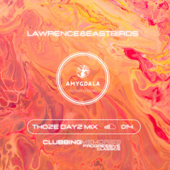 Thoze Dayz Mix 014 ClubbingMemories Progressive classics