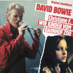 David Bowie - Station To Station (Christiane F )
