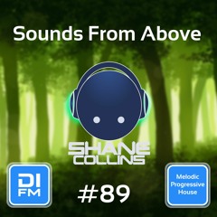 Sounds From Above episode 89 [Melodic Progressive House]