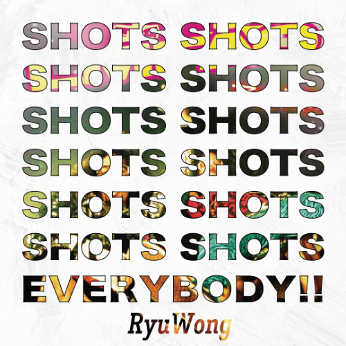 Stream LMFAO - Shots (RyuWong Remix) by RyuWong | Listen online