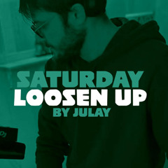 Loosen Up! #4 with Julay @WIHradio ! - 11.10.2025