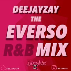 THE EVERSO RNB MIX