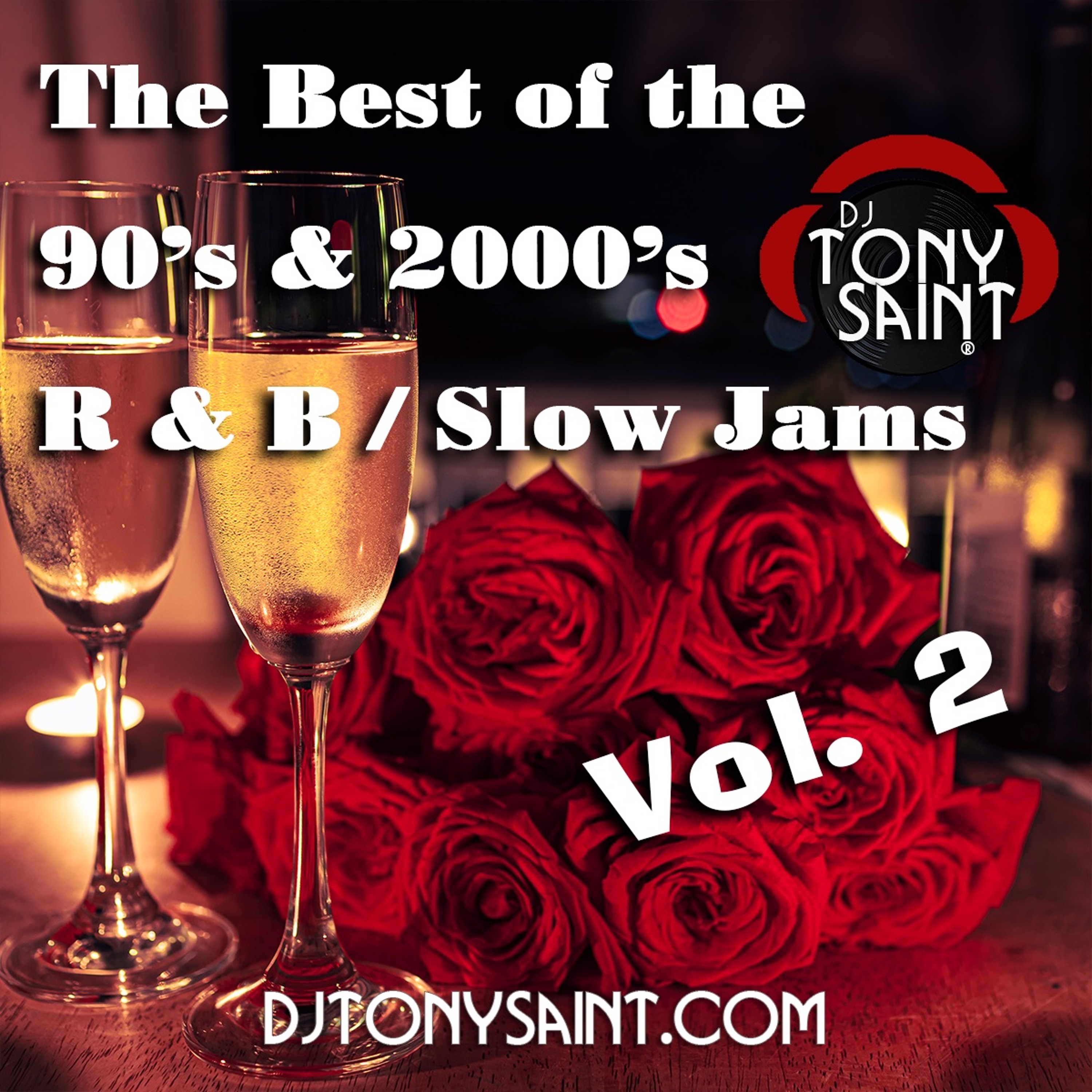 The Best Of The 90's & 2000's R&B/Slow Jams Vol. 2 episode artwork
