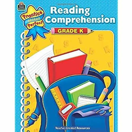 Stream DOWNLOAD Reading Comprehension Grd K (Practice Makes Perfect