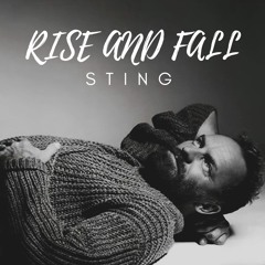 Sting - Rise and Fall (Ft. Craig David)